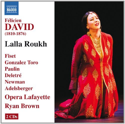 David / Newman / Adelsberger //Lalla Roukh